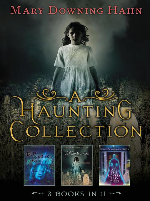 Mary Downing Hahn's Haunting Tales