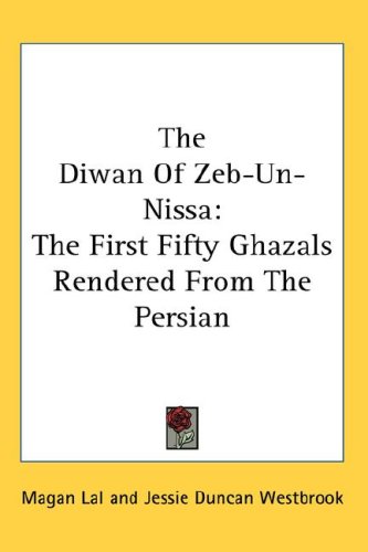 The Diwan of Zeb-Un-Nissa