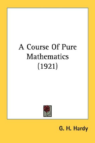 A Course of Pure Mathematics