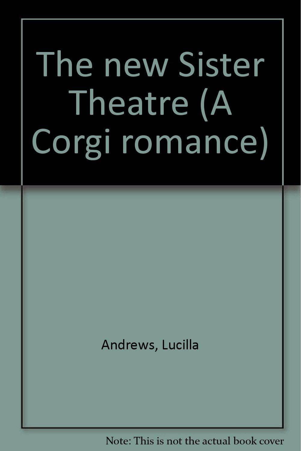 The new Sister Theatre (A Corgi romance)