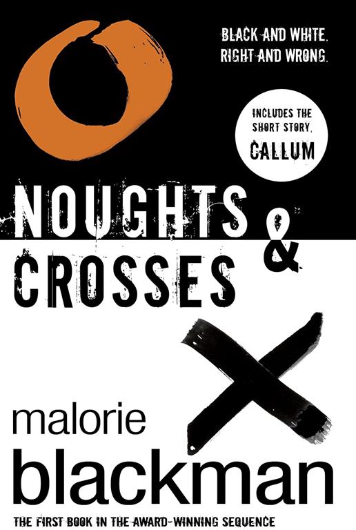 Noughts &amp; Crosses (Noughts and Crosses)