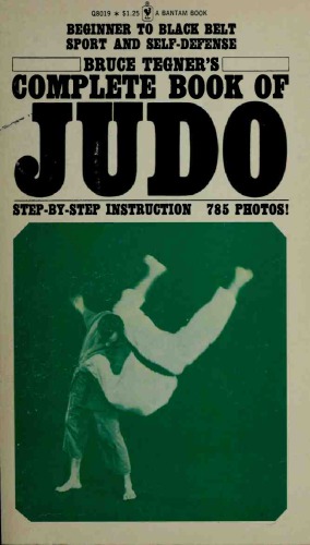 Bruce Tegner's Complete Book of Judo