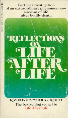 Reflections On Life After Life