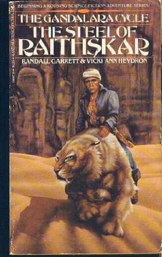 The Steel of Raithskar ((The Gandalara Cycle, No.1)