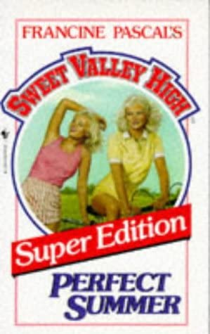 Perfect Summer (Sweet Valley High, Super Edition)