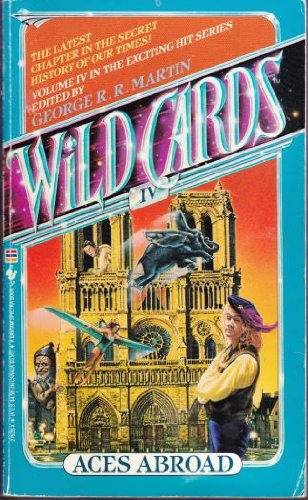 Aces Abroad (Wild Cards, Book 4)