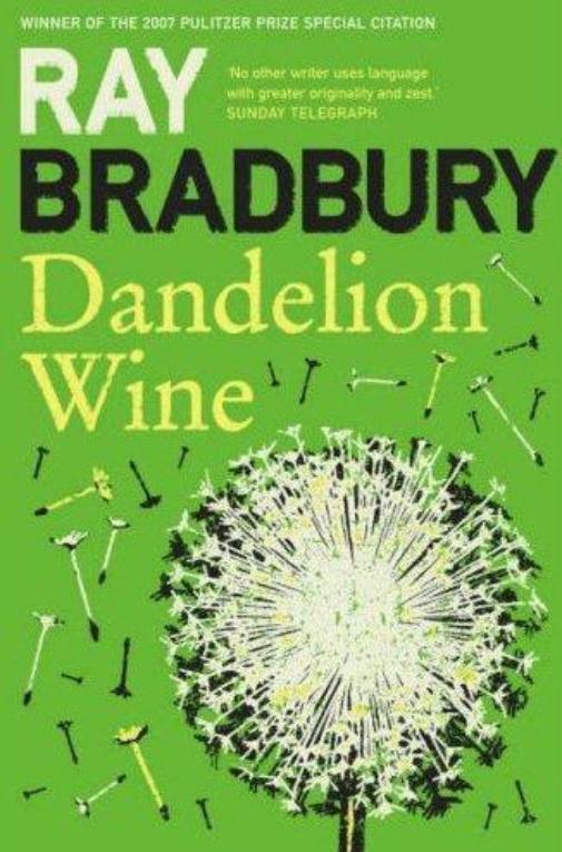 Dandelion Wine: A Novel (Grand Master Editions)