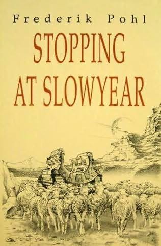 Stopping at Slowyear