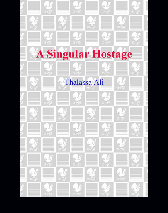 A Singular Hostage