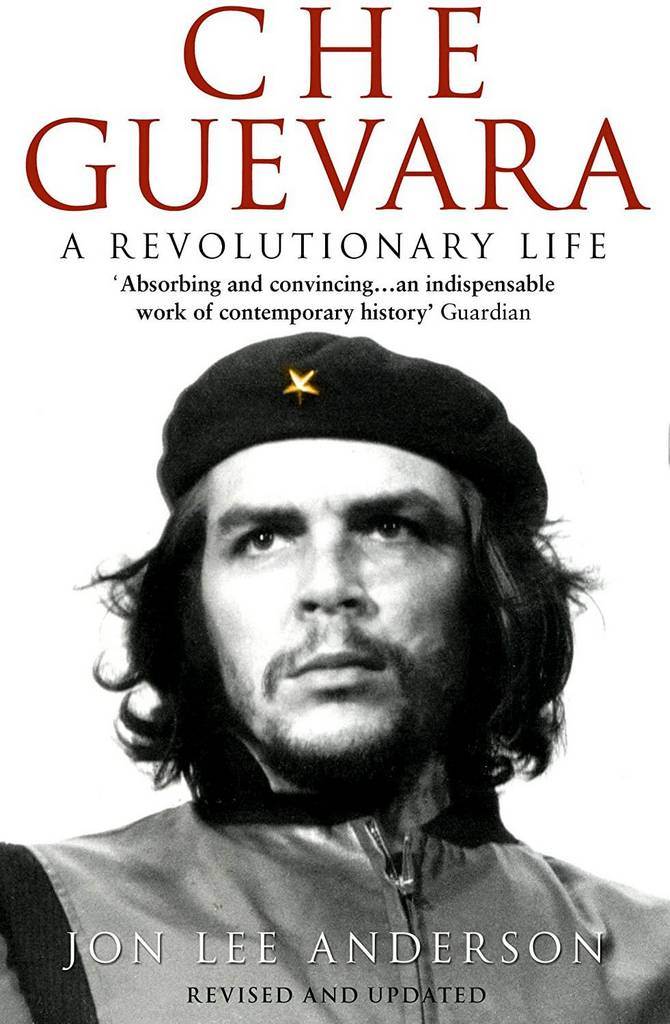 Che Guevara : A Revolutionary Life