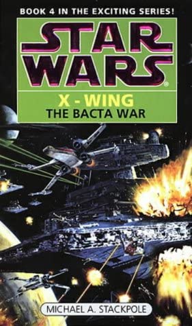 Bacta War (Star Wars X-Wing)