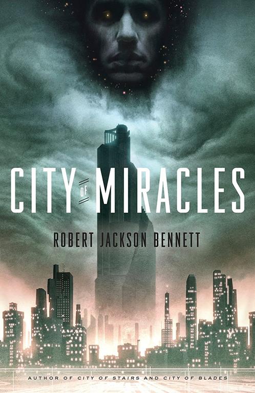 City of Miracles: A Novel (The Divine Cities)