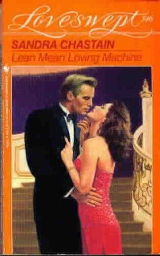 LEAN MEAN LOVING MACHINE (Loveswept)