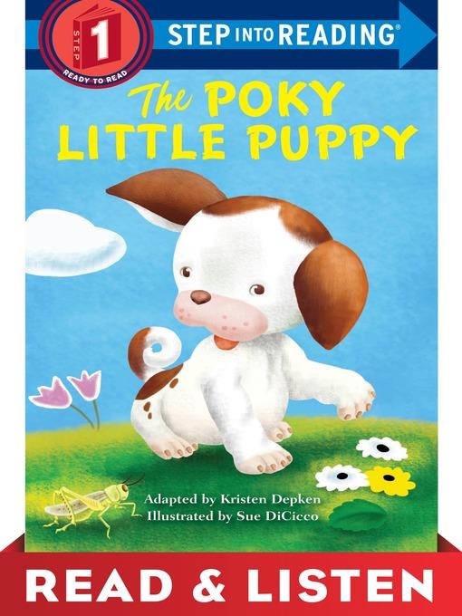 The Poky Little Puppy Step into Reading