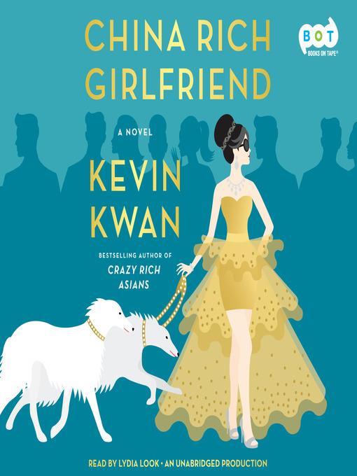 China Rich Girlfriend