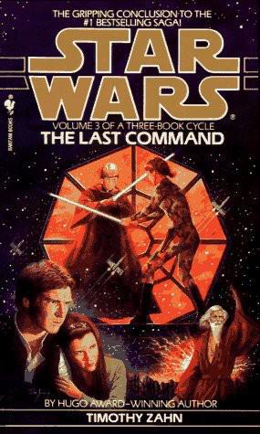 The Last Command (Star Wars: The Thrawn Trilogy)