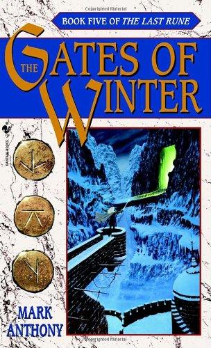 The Gates of Winter (The Last Rune, Book 5)