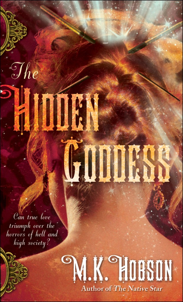 The Hidden Goddess (Veneficas Americana, Book 2)