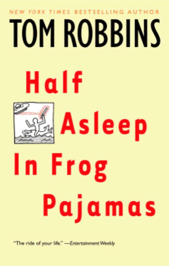 Half Asleep in Frog Pajamas