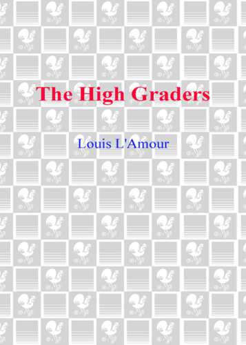 The High Graders