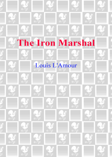 The Iron Marshal