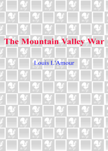 The Mountain Valley War