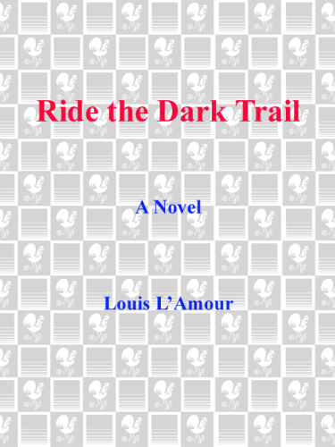 Ride the Dark Trail