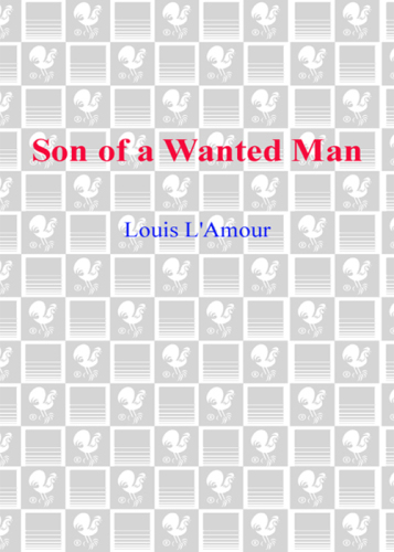 Son of a Wanted Man