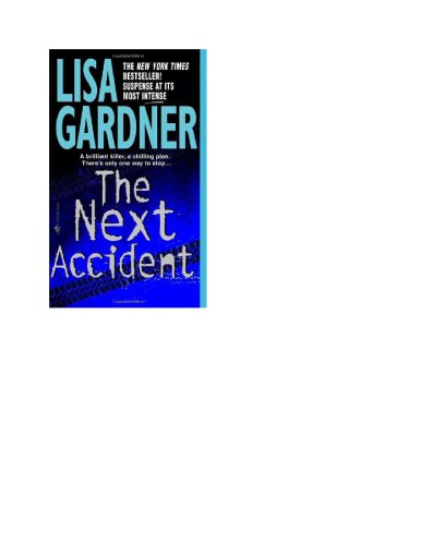 The Next Accident