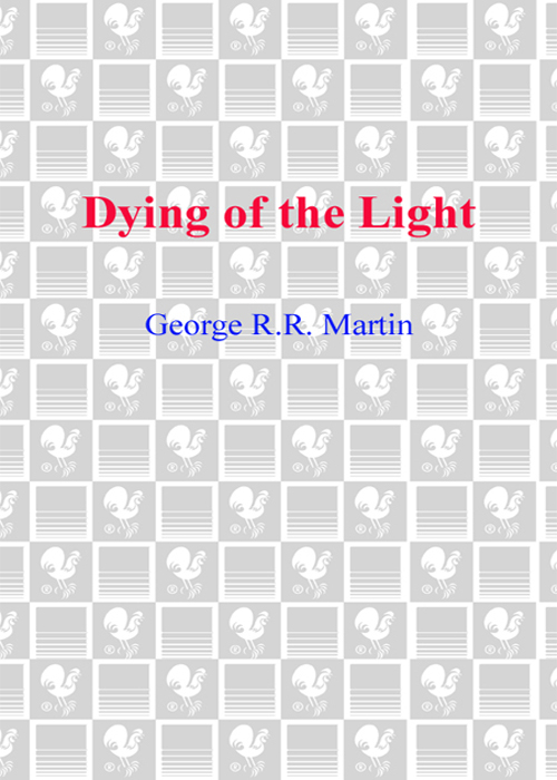 Dying of the Light