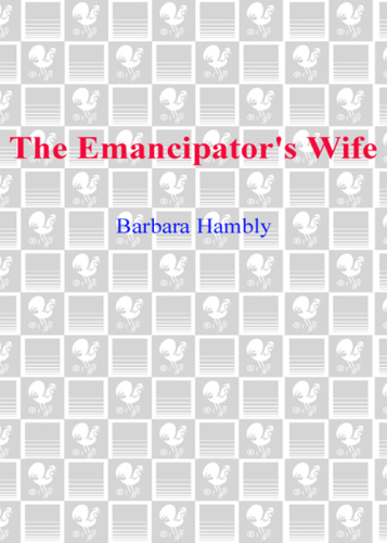 The Emancipator's Wife