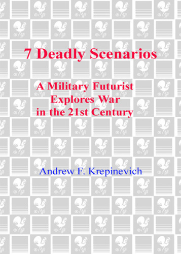 7 Deadly Scenarios