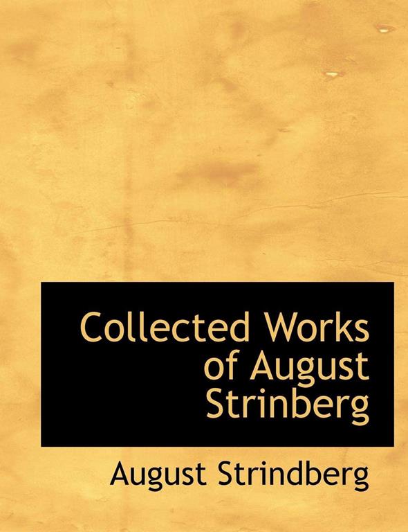 Collected Works of August Strinberg