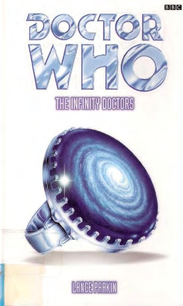 The Infinity Doctors (Doctor Who Series)