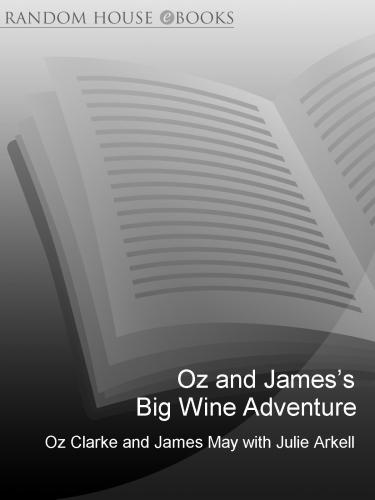 Oz and James's Big Wine Adventure