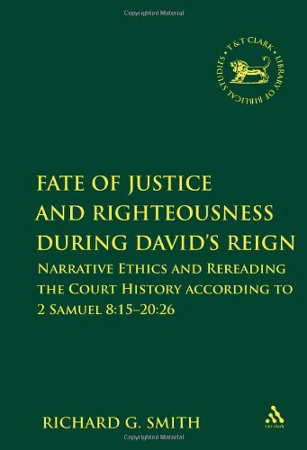 The Fate of Justice and Righteousness during David's Reign