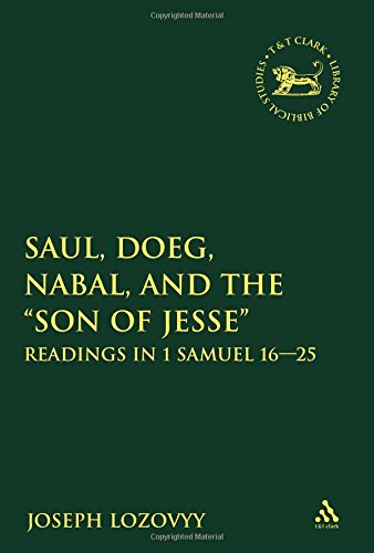 Saul, Doeg, Nabal, and the &quot;Son of Jesse&quot;