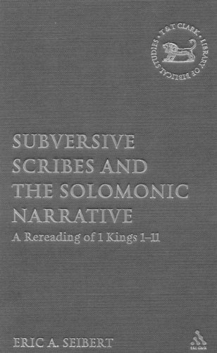 Subversive Scribes and the Solomonic Narrative