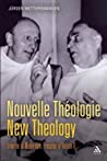 Nouvelle Théologie - New Theology