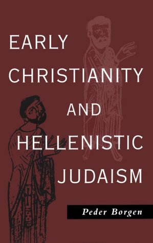 Early Christianity and Hellenistic Judaism