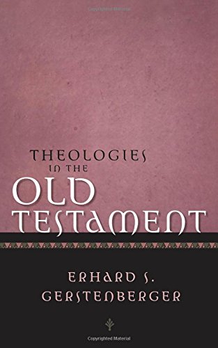 Theologies in the Old Testament