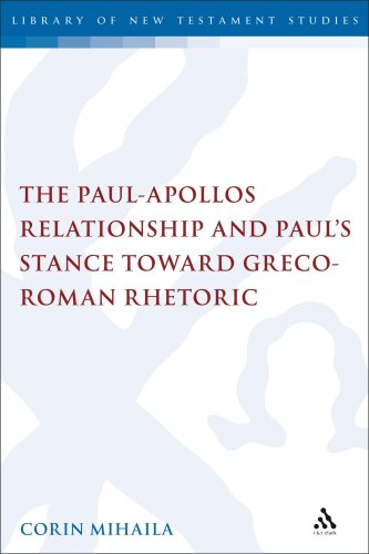 The Paul-Apollos Relationship and Paulâ€™s Stance toward Greco-Roman Rhetoric