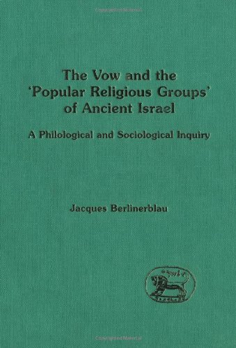 The Vow and the 'Popular Religious Groups' of Ancient Israel