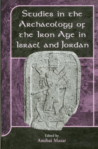 Studies in the Archaeology of the Iron Age in Israel and Jordan