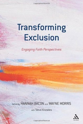 Transforming Exclusion