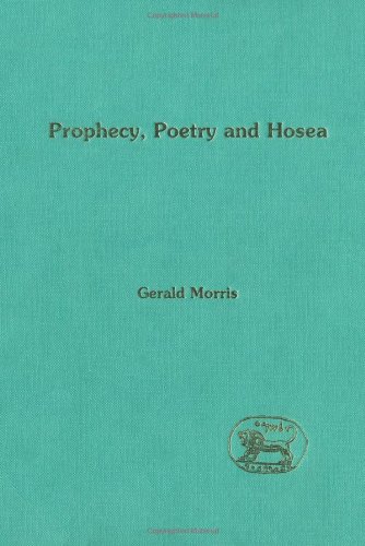 Prophecy, Poetry and Hosea