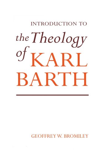 Introduction to the Theology of Karl Barth