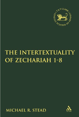 The Intertextuality of Zechariah 1-8