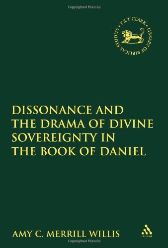 Dissonance and the Drama of Divine Sovereignty in the Book of Daniel