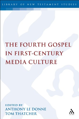 The Fourth Gospel in First-Century Media Culture